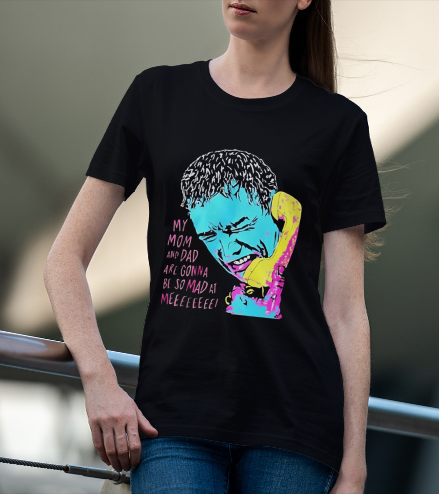 My Mom And Dad Are Gonna Be So Mad At Me Kevin McCallister Home Alone Phone Scene Retro Pop T-Shirt