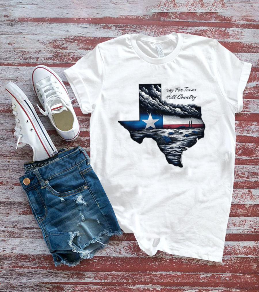 Pray For Texas Hill Country Map Texas Flag Storm Clouds T-Shirt