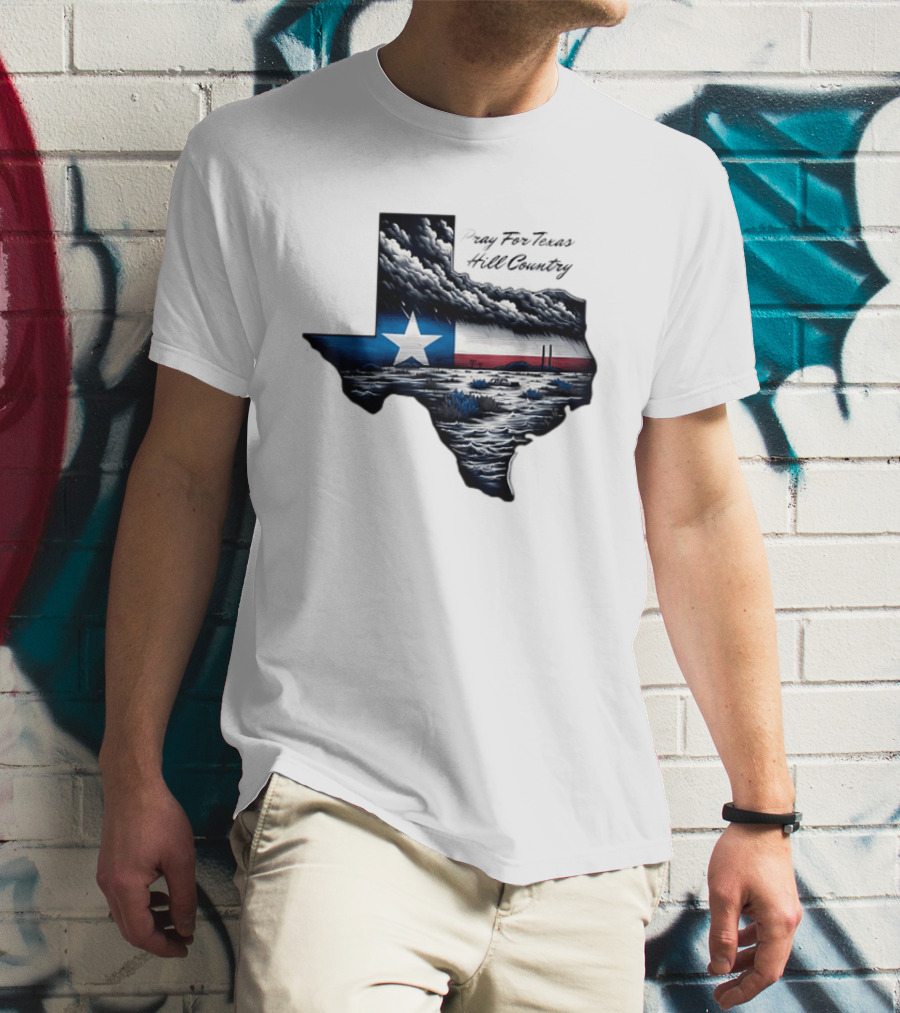 Pray For Texas Hill Country Map Texas Flag Storm Clouds T-Shirt