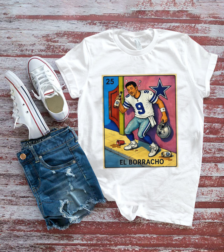 Tony Romo Dallas Cowboys El Borracho Loteria Card 25 T-Shirt