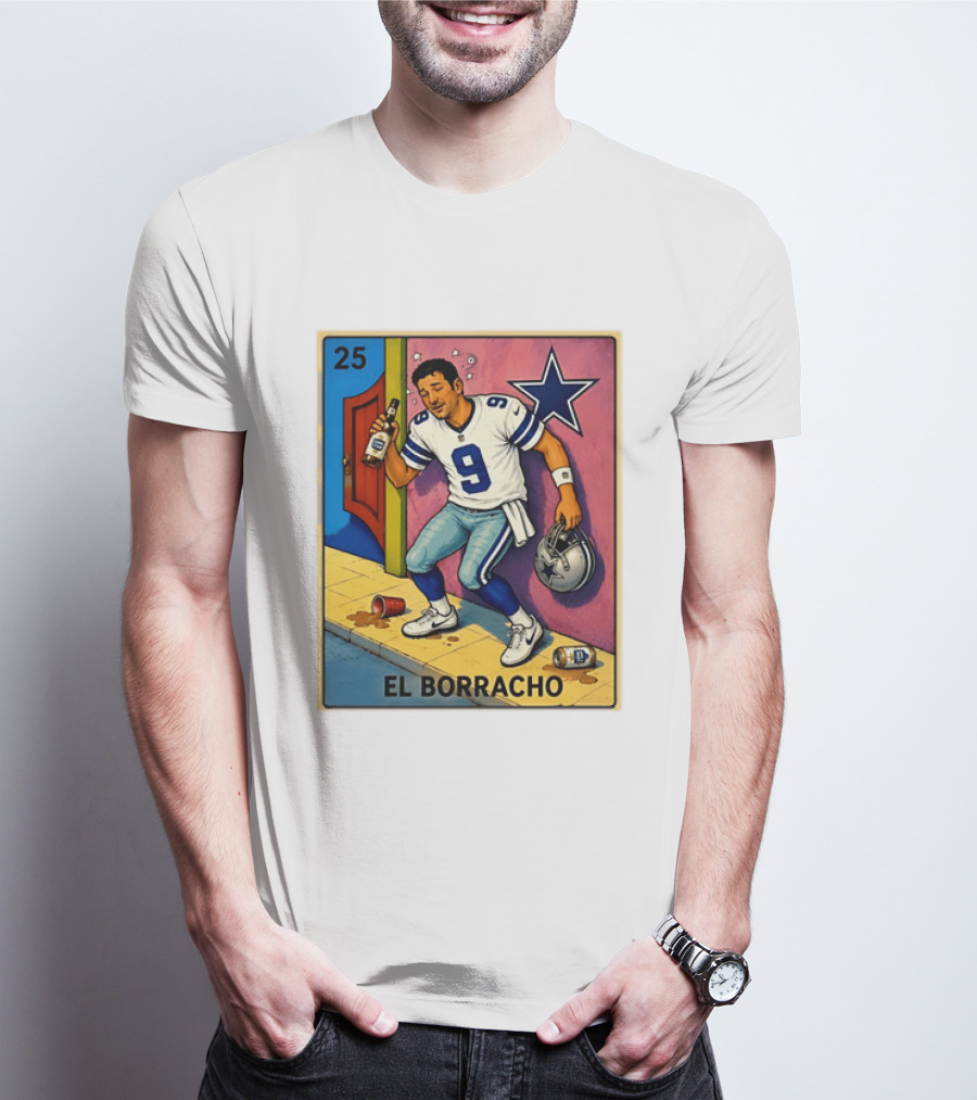 Tony Romo Dallas Cowboys El Borracho Loteria Card 25 T-Shirt
