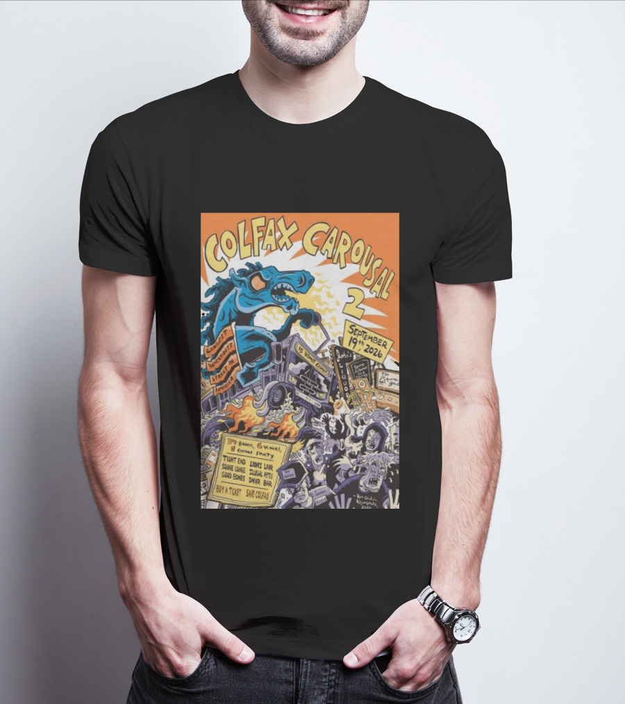 Colfax Carousal 2 Longest Wickedest Street September 19th 2026 Bands Venues Gory Party Denver CO T-Shirt