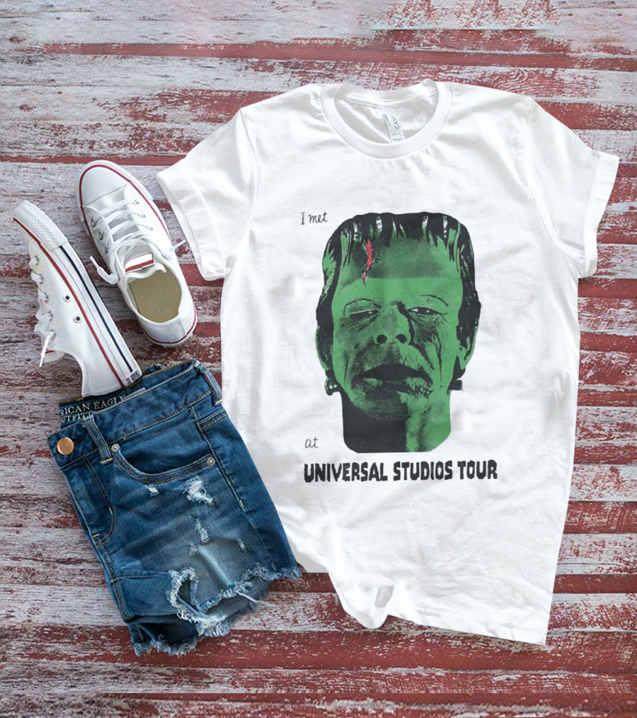 I Met Frankenstein At Universal Studios Tour Monster Fan Souvenir T-Shirt