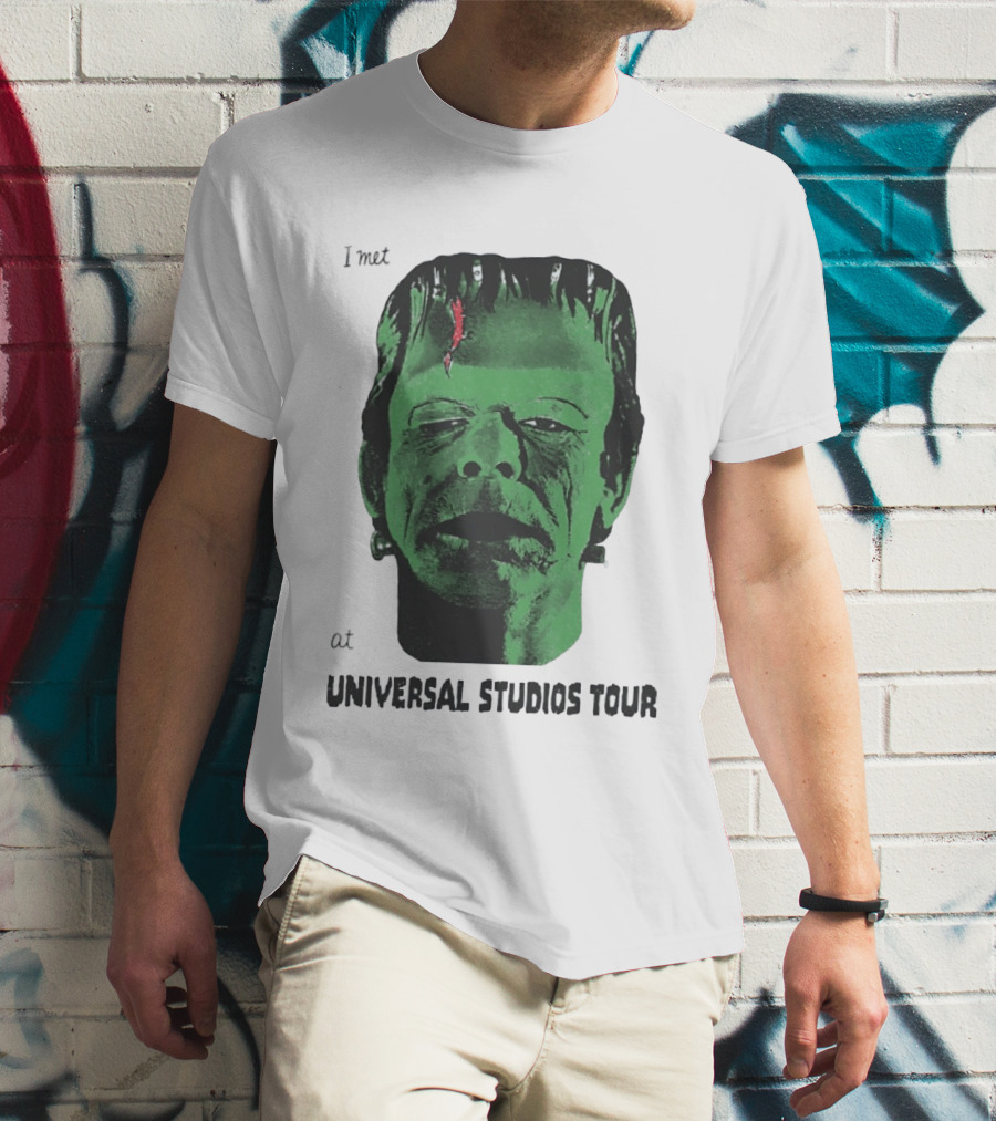 I Met Frankenstein At Universal Studios Tour Monster Fan Souvenir T-Shirt
