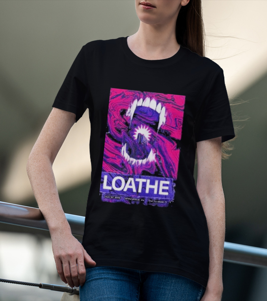 Loathe Band Live At The Fillmore Minneapolis MN August 1 2026 Concert T-Shirt