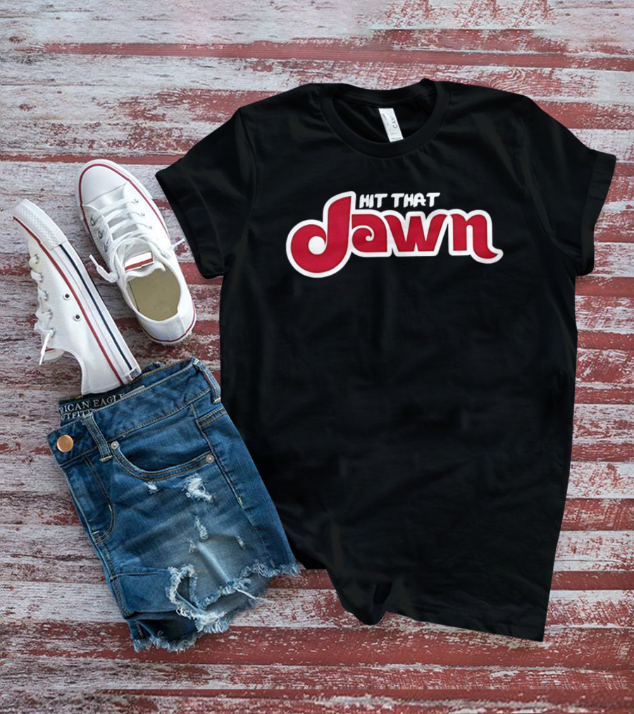 Hit That Jawn Philly Slang Philadelphia T-Shirt