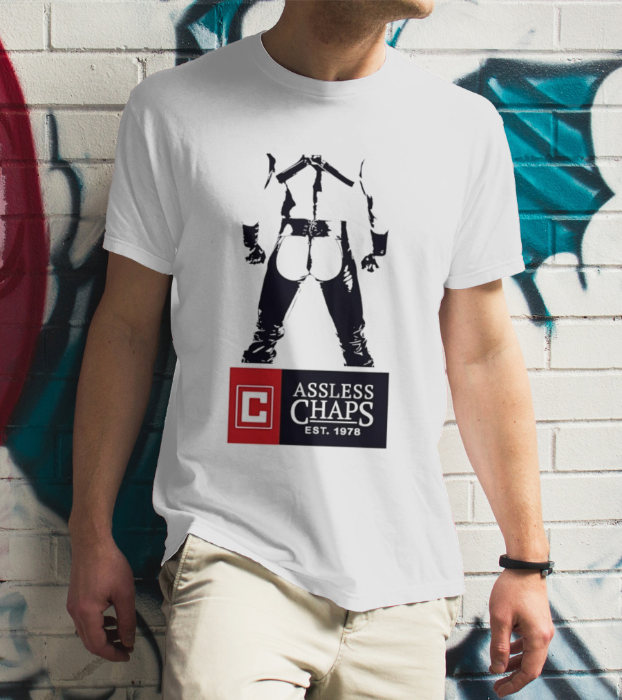 Assless Chaps Est 1978 Western Wear Biker Fashion T-Shirt