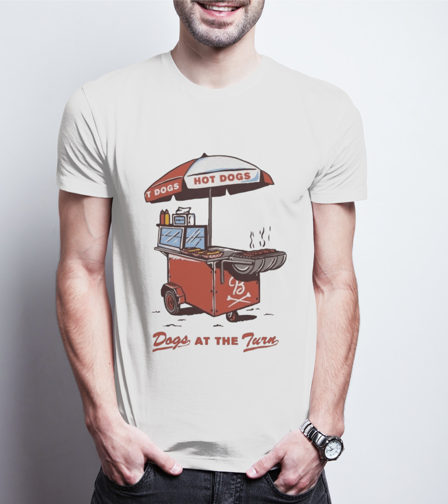 Dogs At The Turn Hot Dogs Cart With Tasty Grilled Food T-Shirt