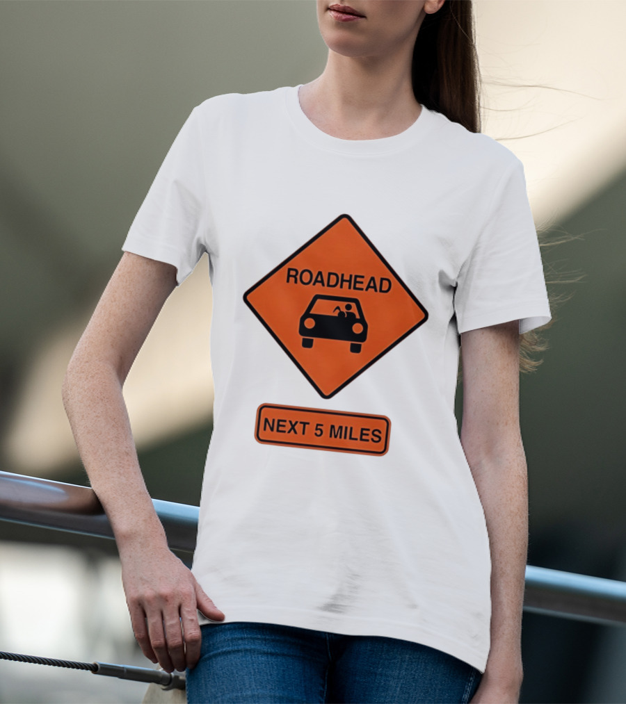 Roadhead Next 5 Miles Traffic Sign Car T-Shirt