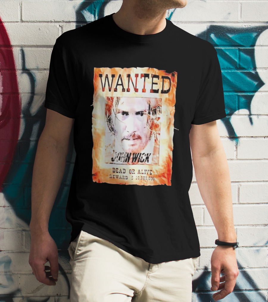 Wanted John Wick Dead Or Alive Reward 10 Million Dollars T-Shirt