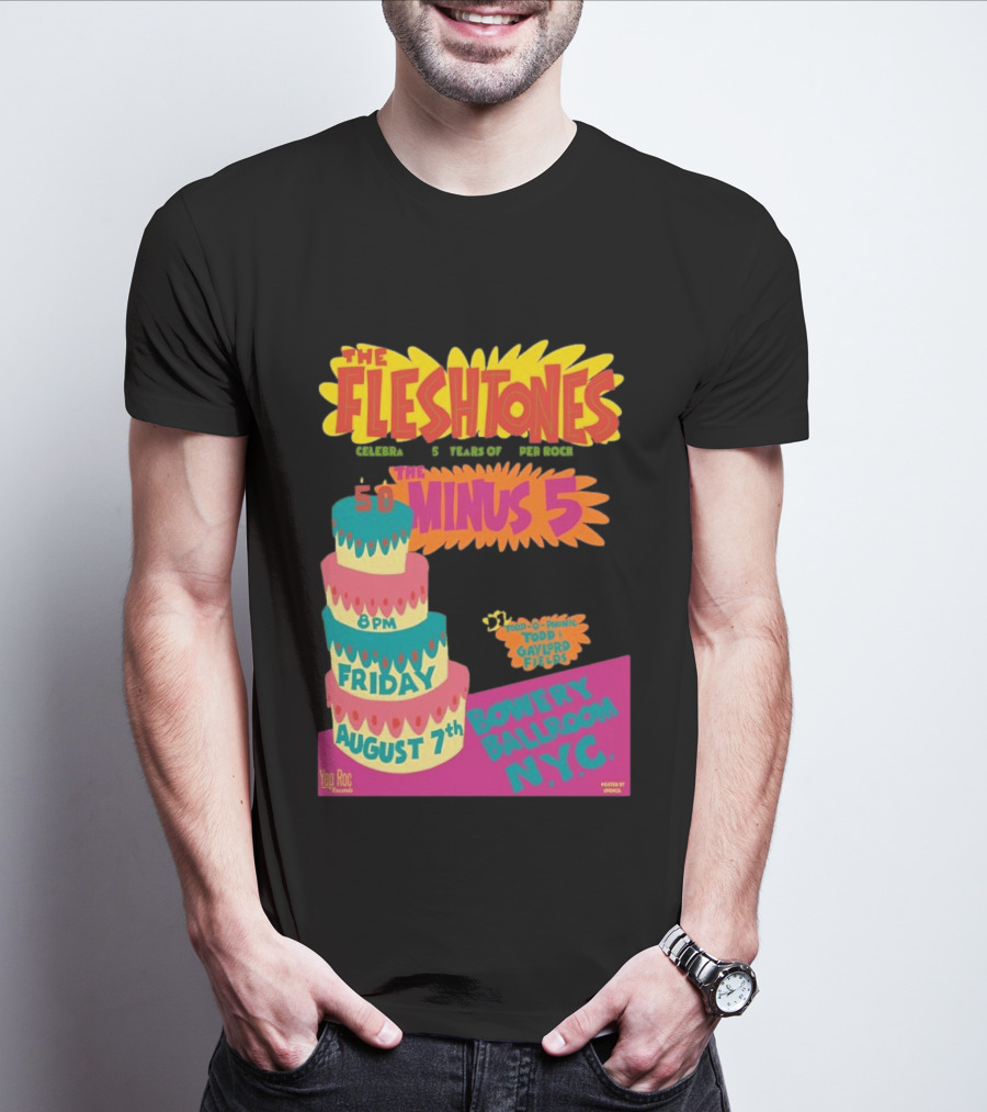 The Fleshtones And The Minus 5 Bowery Ballroom NYC August 7 Todd Gayford Fellers 2026 T-Shirt