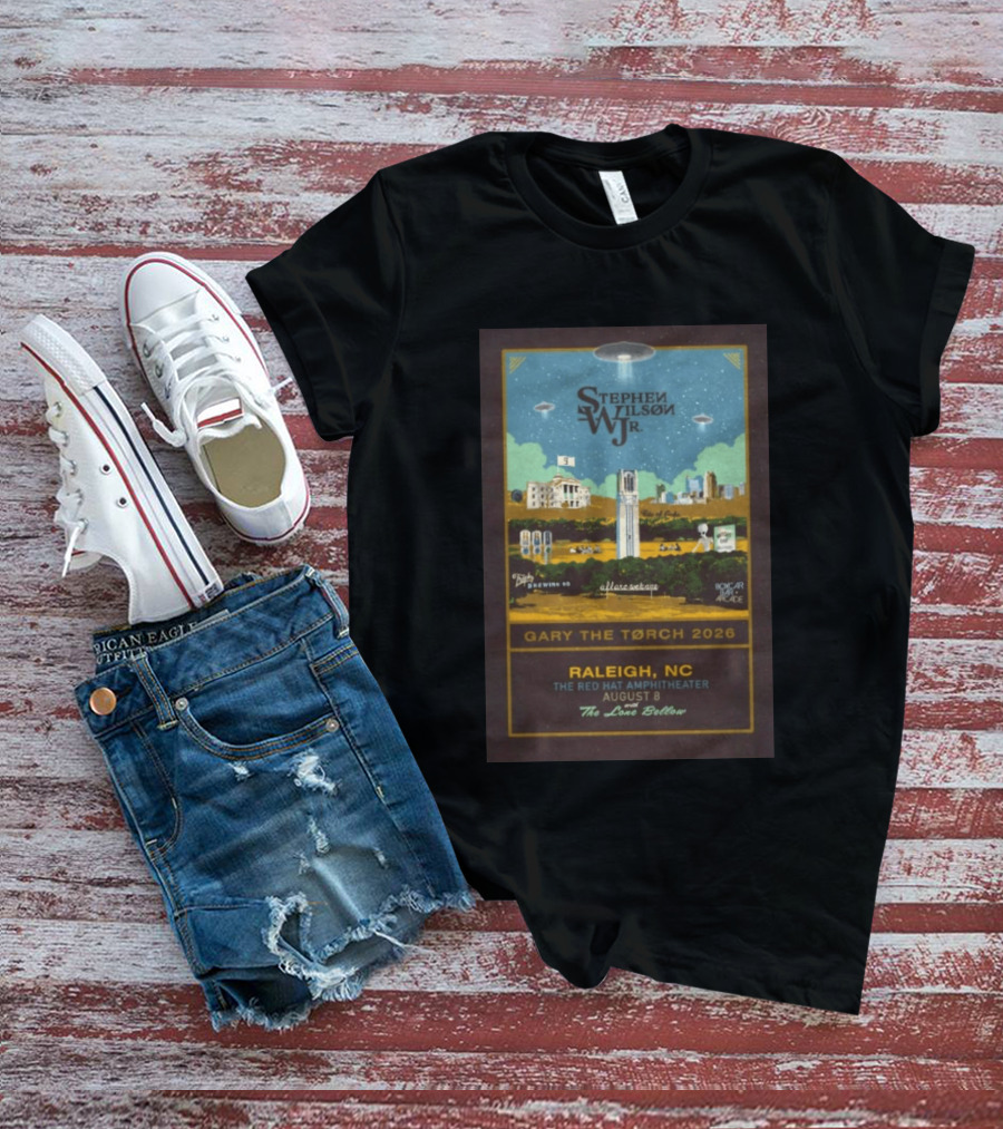 Stephen Wilson JR. Gary The Torch 2026 Raleigh NC Red Hat Amphitheater August 8 The Love Below T-Shirt