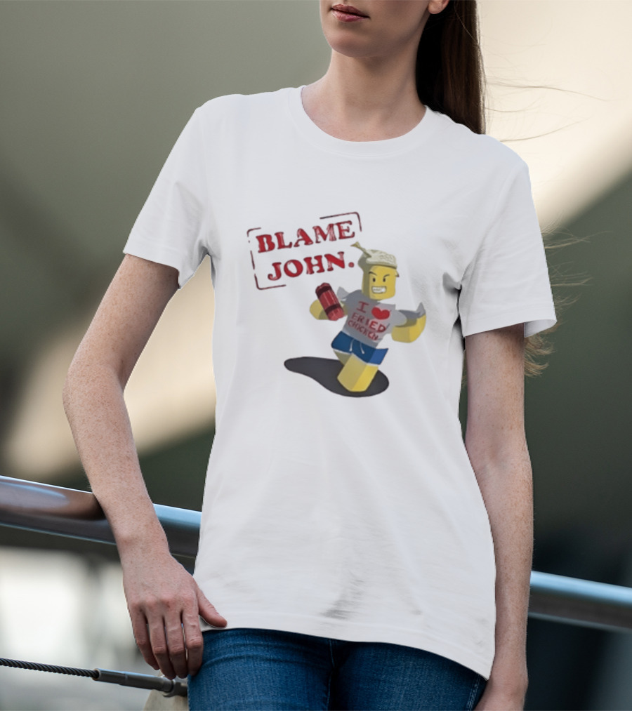 Blame John I Love Fried Chicken Classic Shedletsky Roblox T-Shirt