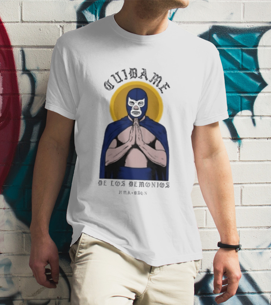 Cuidame De Los Demonios Original Blue Demon Luchador Praying Hands T-Shirt