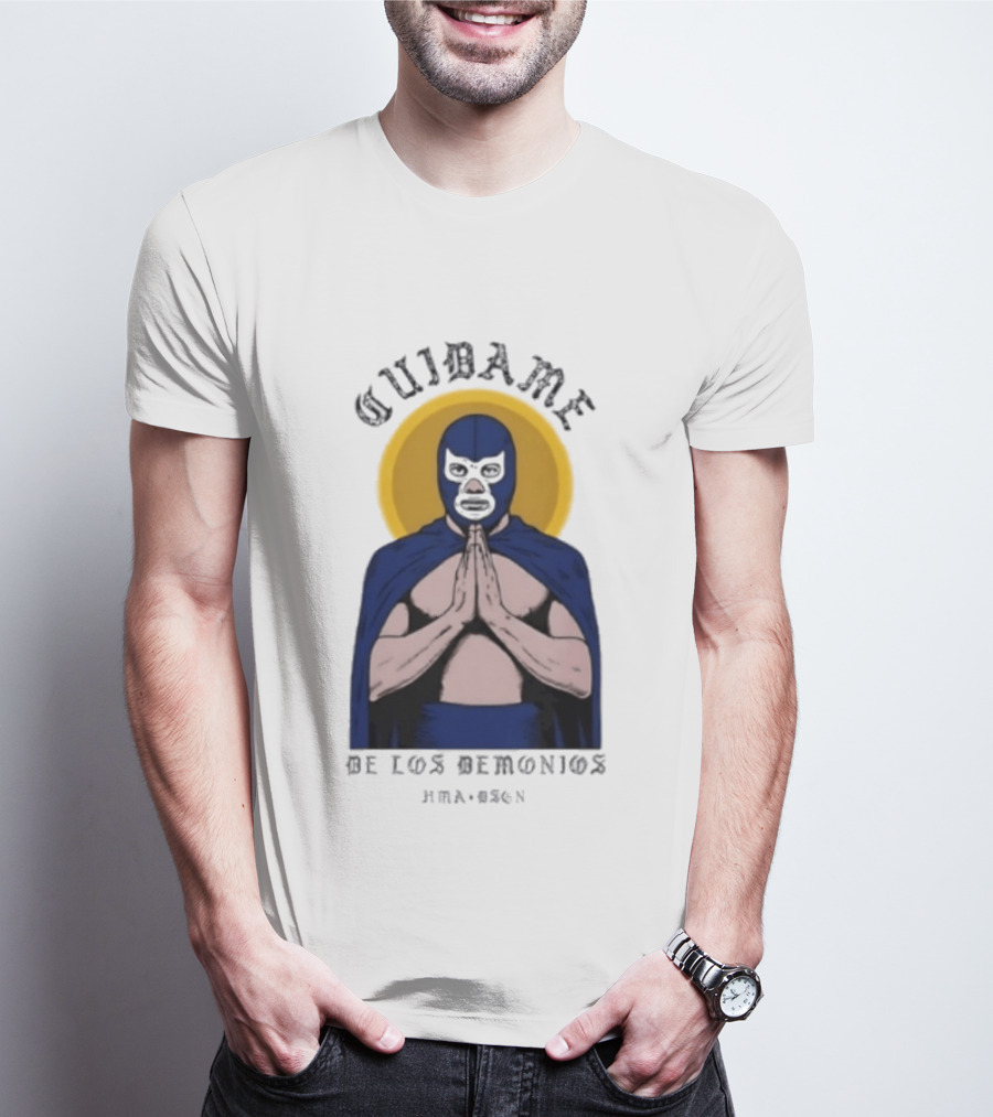Cuidame De Los Demonios Original Blue Demon Luchador Praying Hands T-Shirt