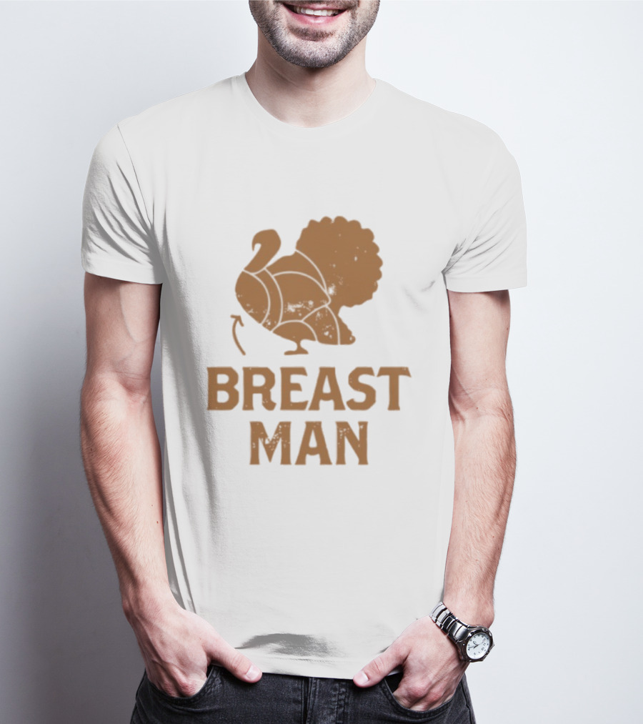 Breast Man Original Turkey T-Shirt