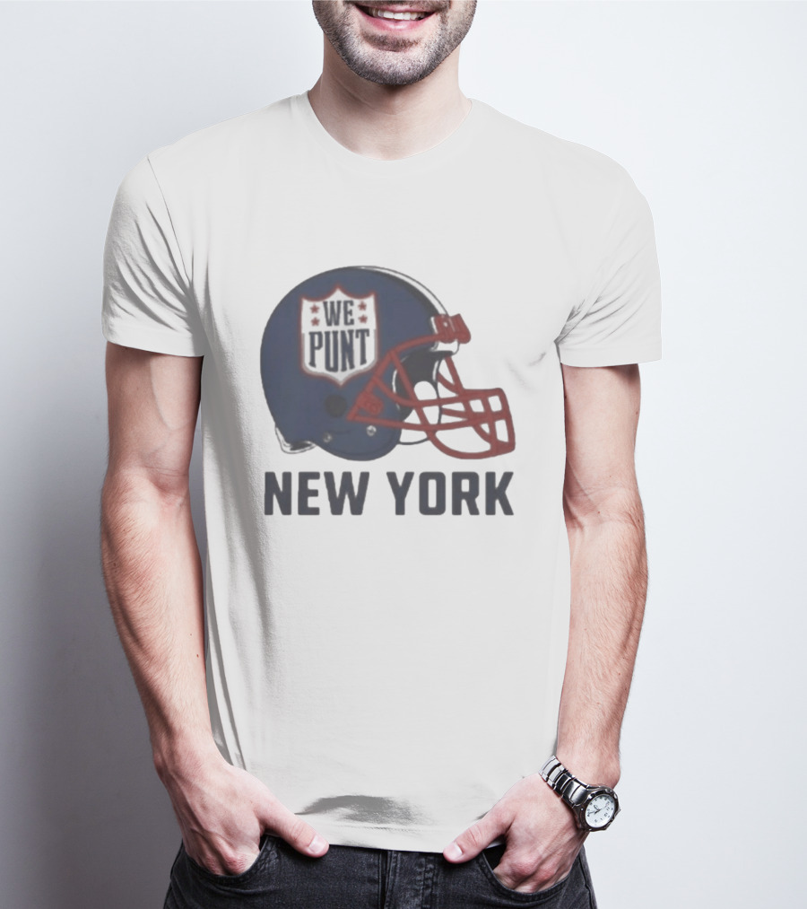 New York Giants Helmet We Punt Football Sports Fan T-Shirt