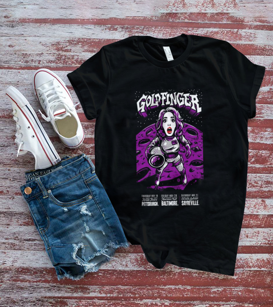 GOLDFINGER Tour 2026 Nov 19 21 Astronaut Theme McKees Rocks Baltimore Sayreville T-Shirt