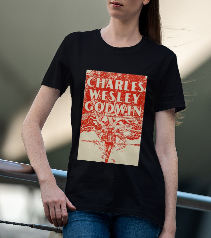 Charles Wesley Godwin Live At The Riviera Theater Charleston SC December 14 2025 T-Shirt