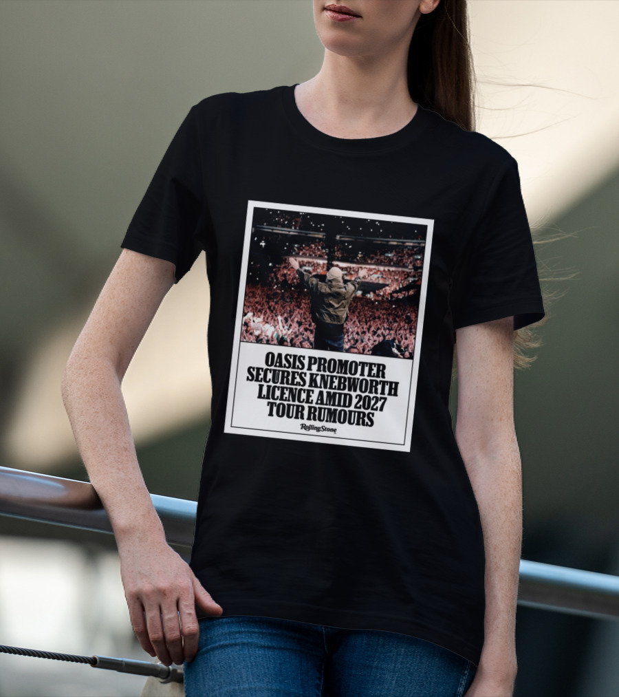 Rolling Stone Oasis Promoter Secures Knebworth Licence Amid 2027 Tour Rumours T-Shirt