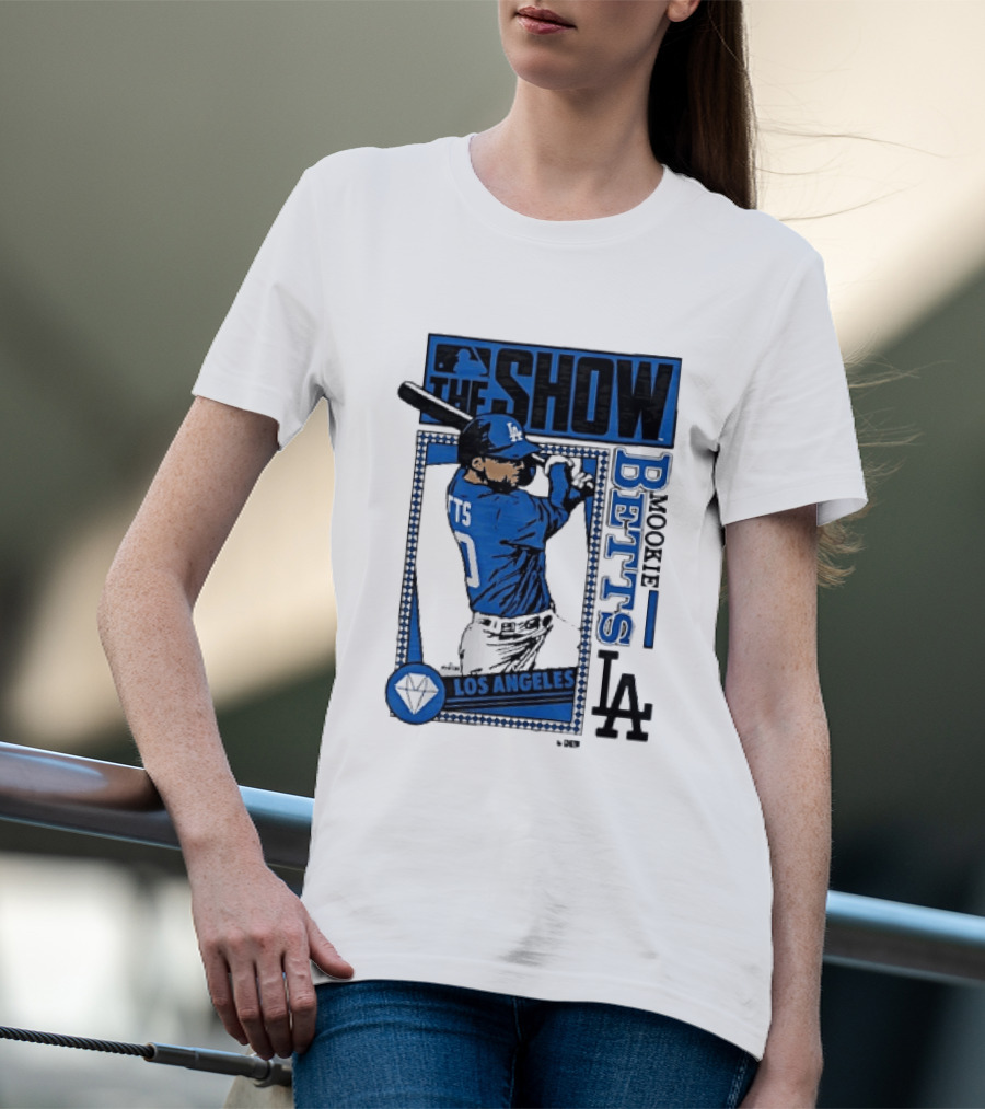 The Show Mookie Betts Los Angeles Dodgers MLB Baseball LA T-Shirt