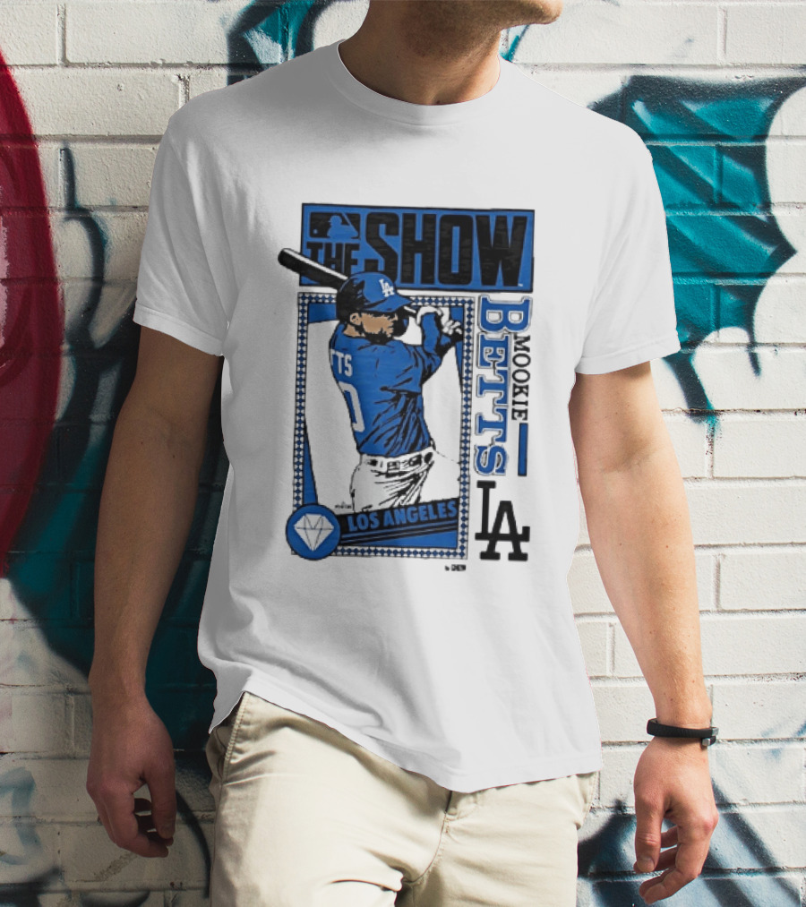 The Show Mookie Betts Los Angeles Dodgers MLB Baseball LA T-Shirt