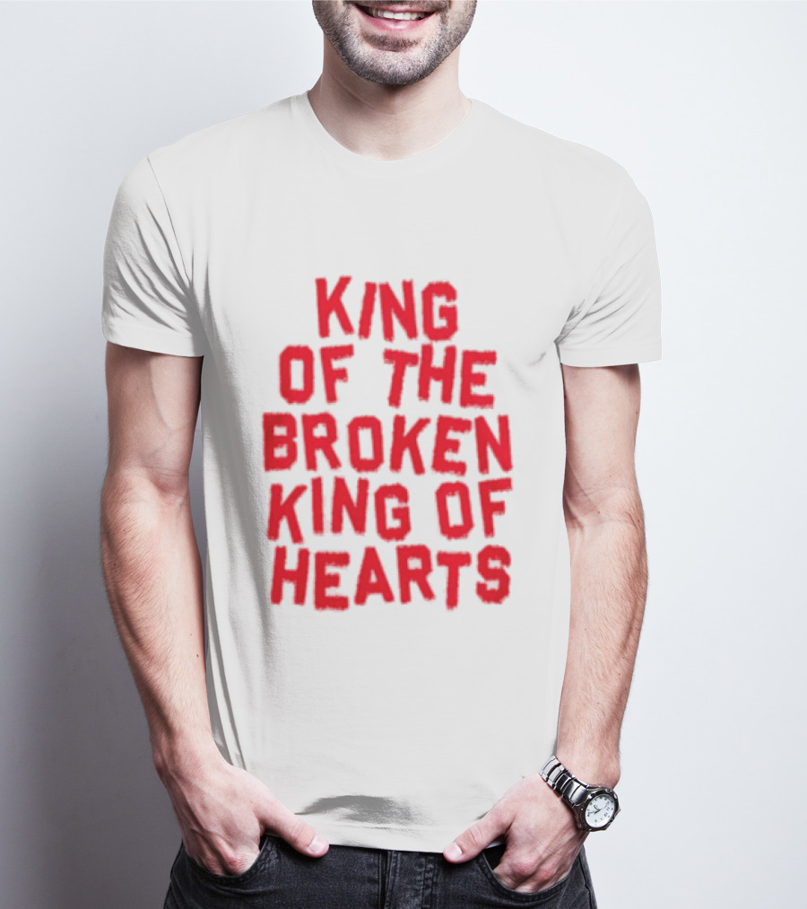King Of The Broken King Of Hearts Bold Red T-Shirt