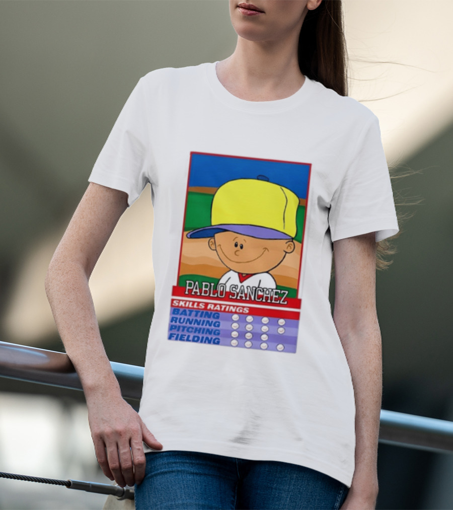 Trending Pablo Sanchez Skills Ratings Card Batting Running Pitching Fielding T-Shirt