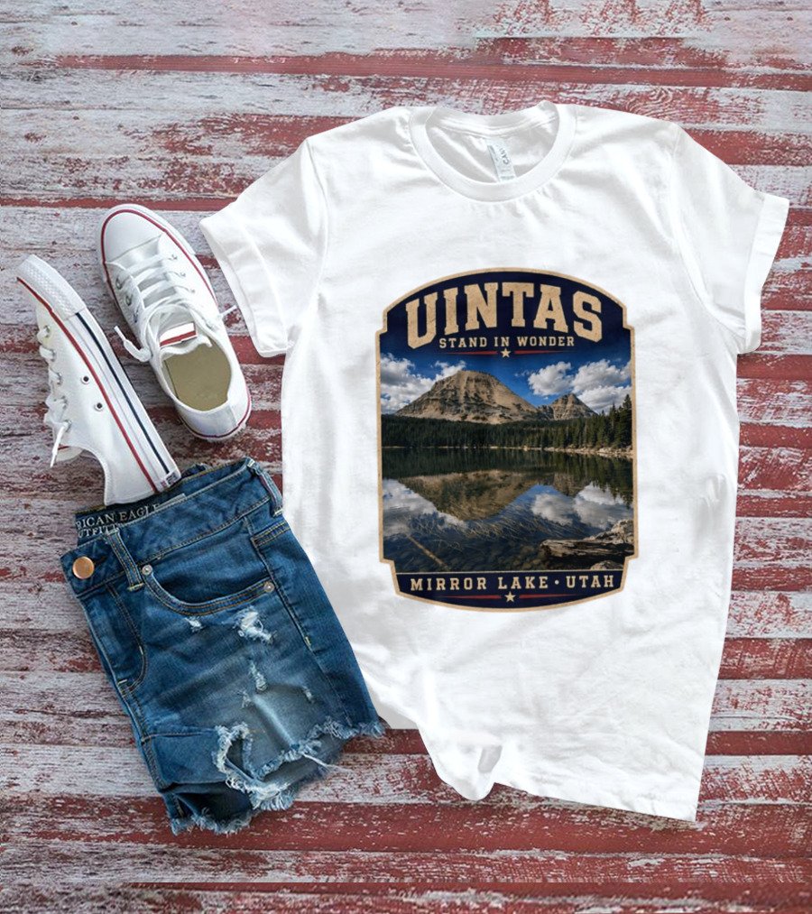 Uintas Stand In Wonder At Mirror Lake Utah T-Shirt