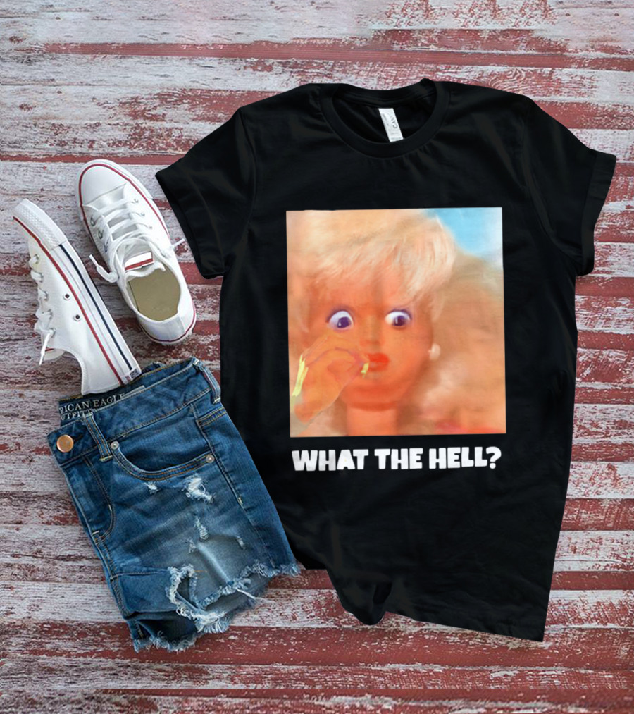 What The Hell Doll Meme Reaction Funny Expression T-Shirt