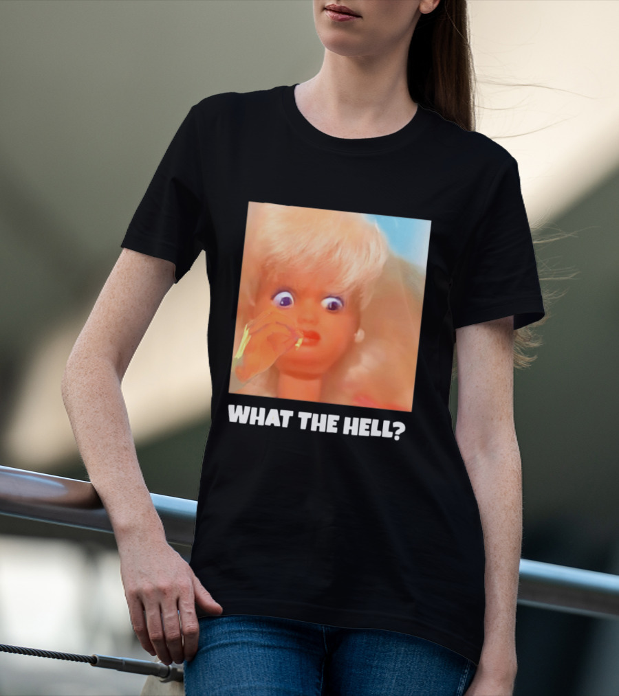What The Hell Doll Meme Reaction Funny Expression T-Shirt