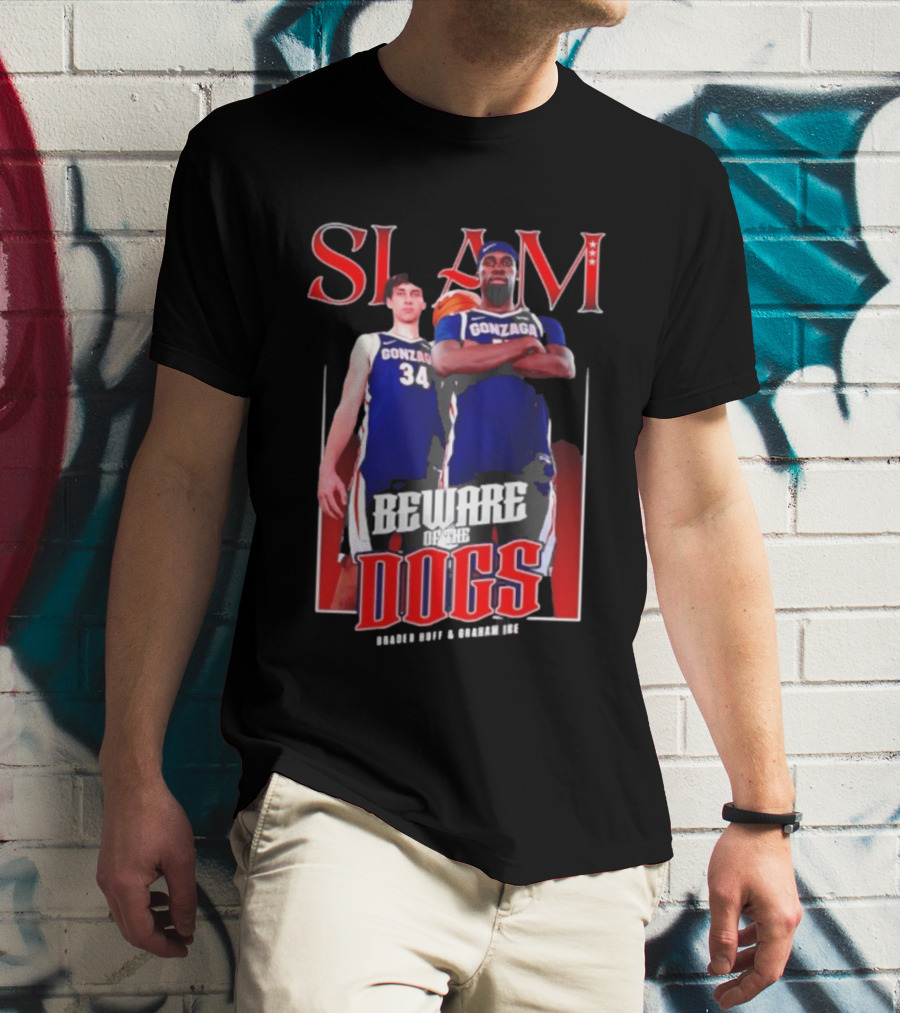 Slam Gonzaga Basketball Beware Of The Dogs Braden Huff Graham Ike T-Shirt
