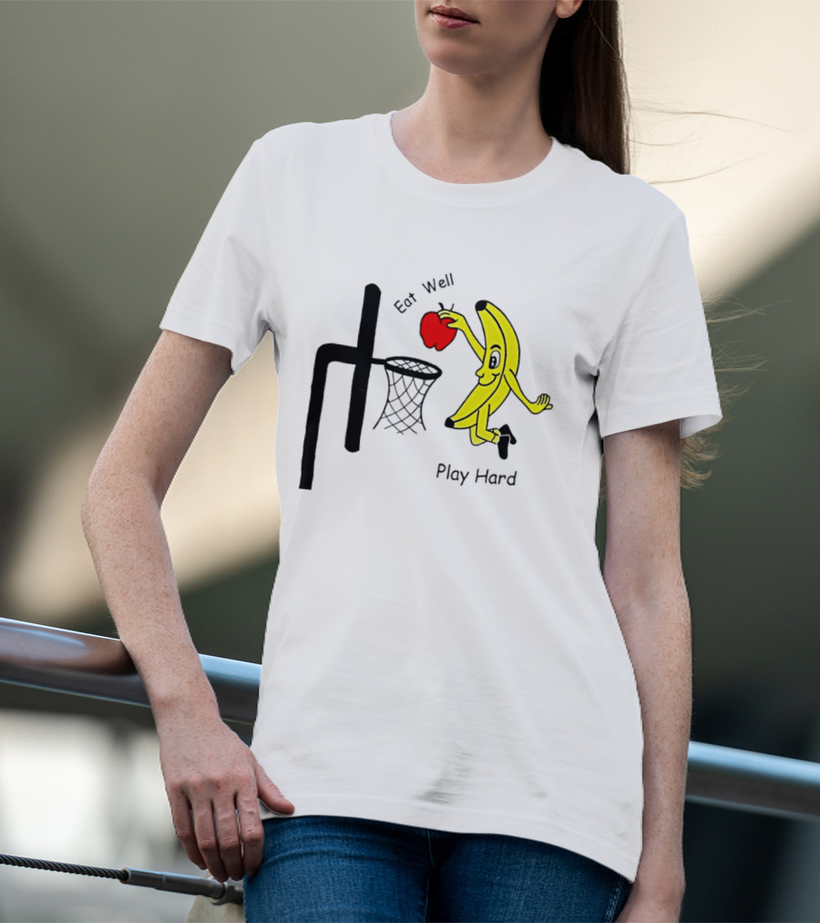 Banana Squad Basketball Eat Well Play Hard Dunking Apple T-Shirt
