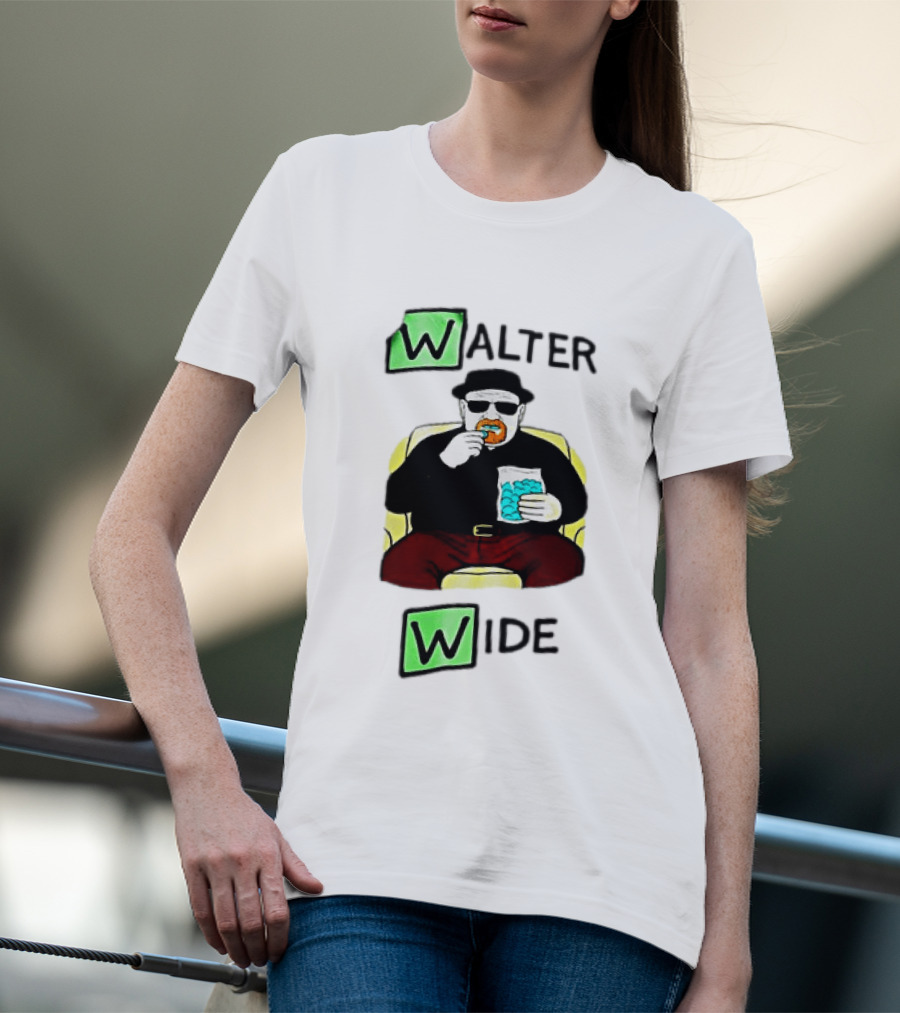Walter Wide Breaking Bad Parody Green Letters Sitting Eating Blue Candy T-Shirt