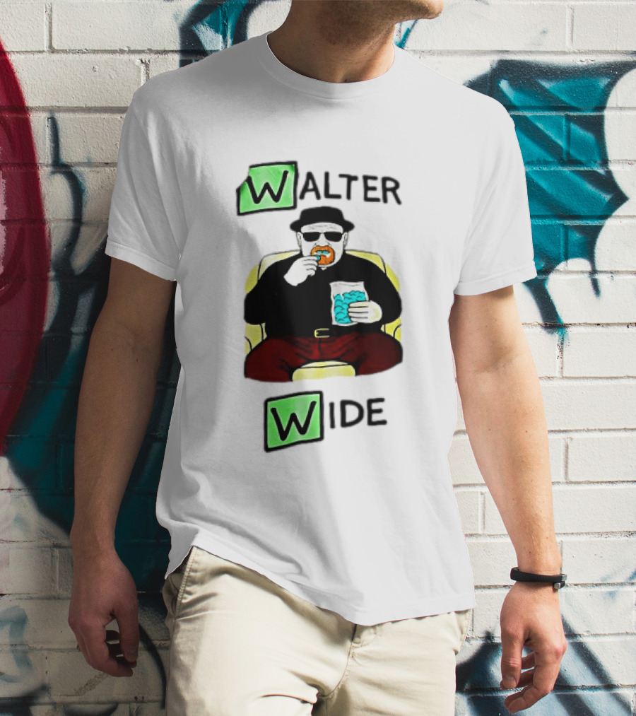 Walter Wide Breaking Bad Parody Green Letters Sitting Eating Blue Candy T-Shirt