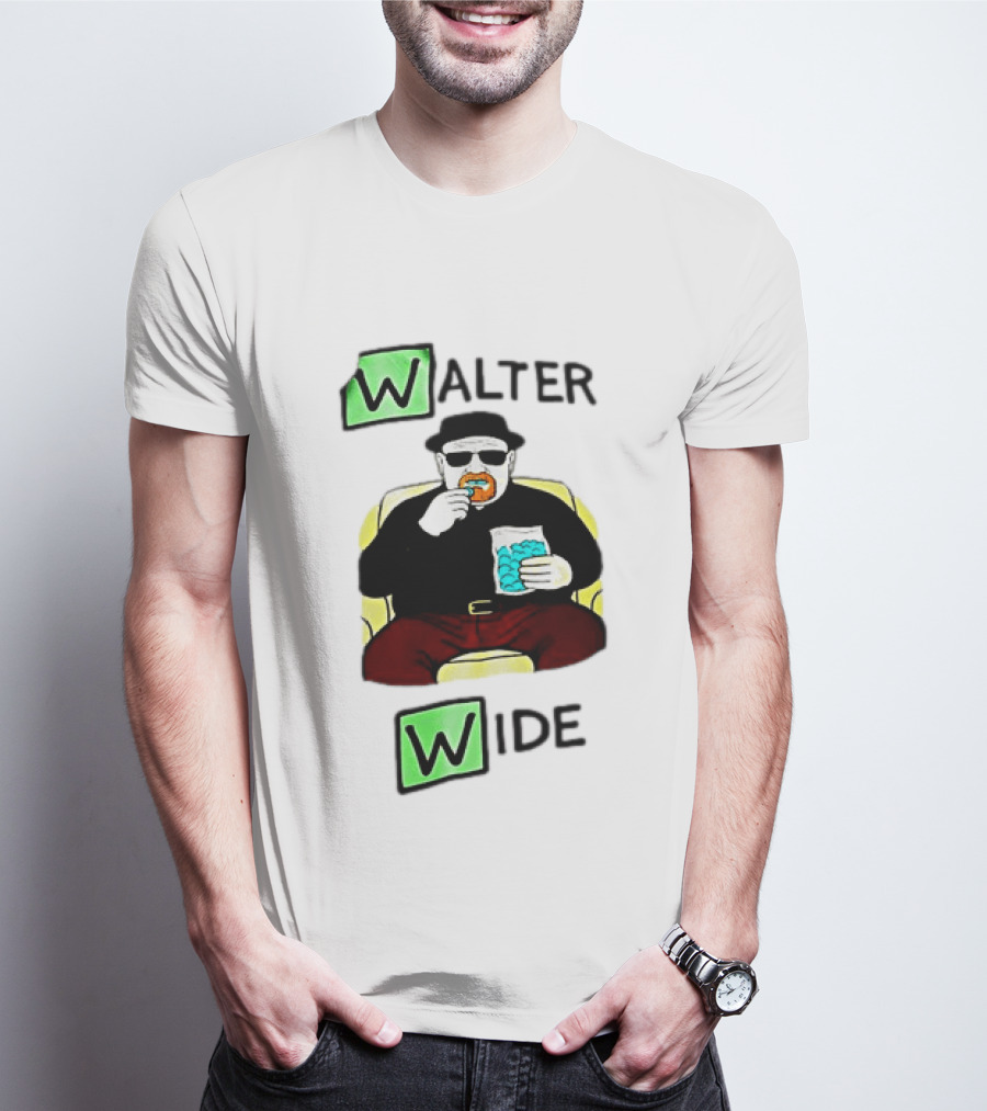 Walter Wide Breaking Bad Parody Green Letters Sitting Eating Blue Candy T-Shirt