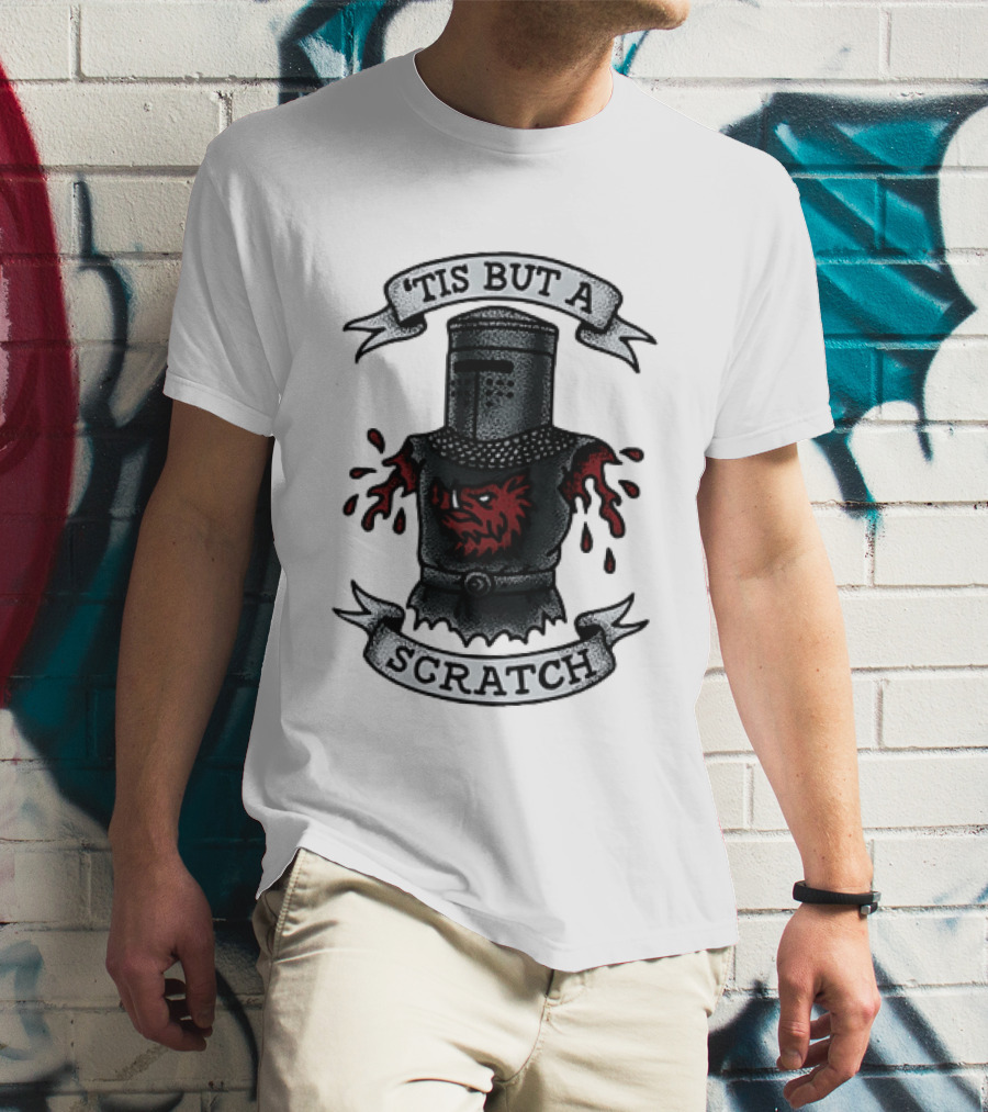 Tis But A Scratch Monty Python Black Knight Humor T-Shirt