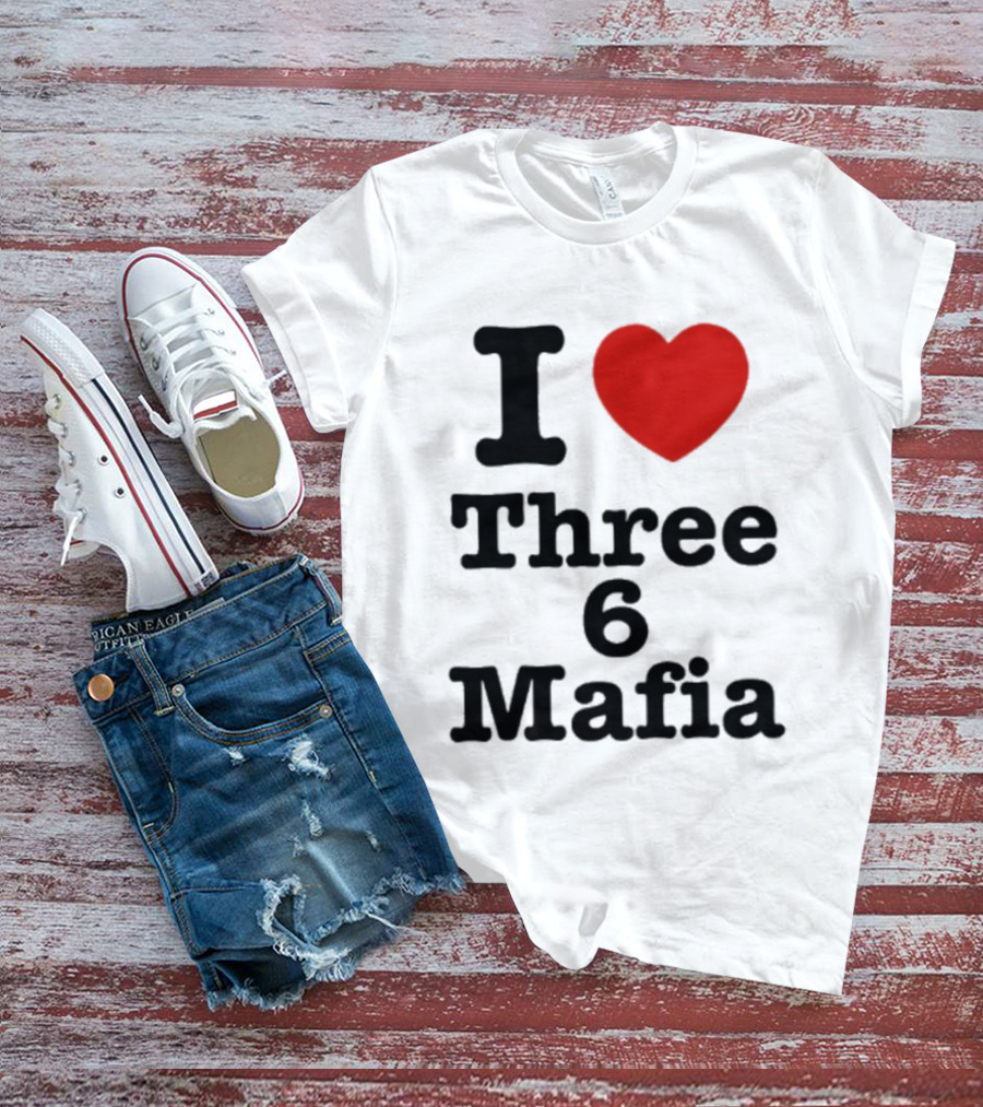 I Love Three 6 Mafia Trendsetter T-Shirt