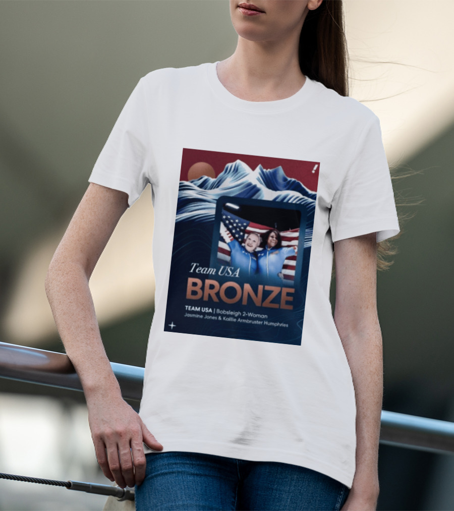 Team USA Bronze Bobsleigh 2 Woman Jasmine Jones Kaillie Armbruster Humphries T-Shirt