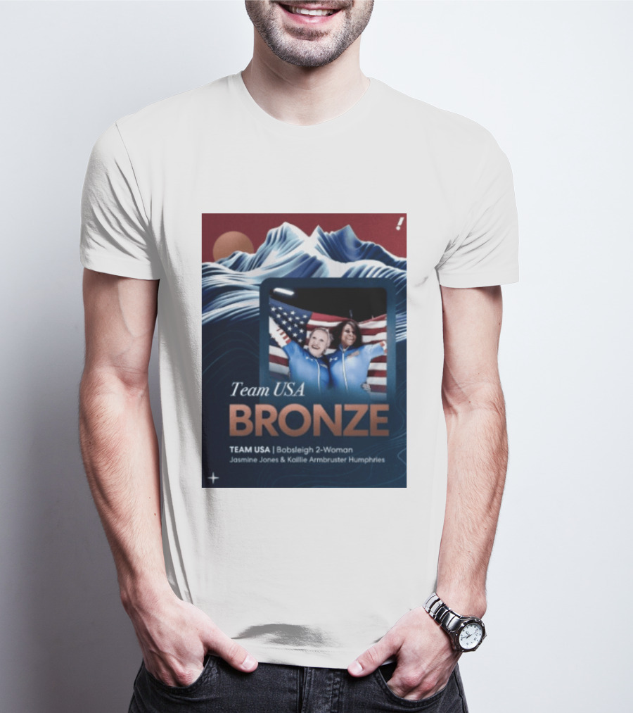 Team USA Bronze Bobsleigh 2 Woman Jasmine Jones Kaillie Armbruster Humphries T-Shirt