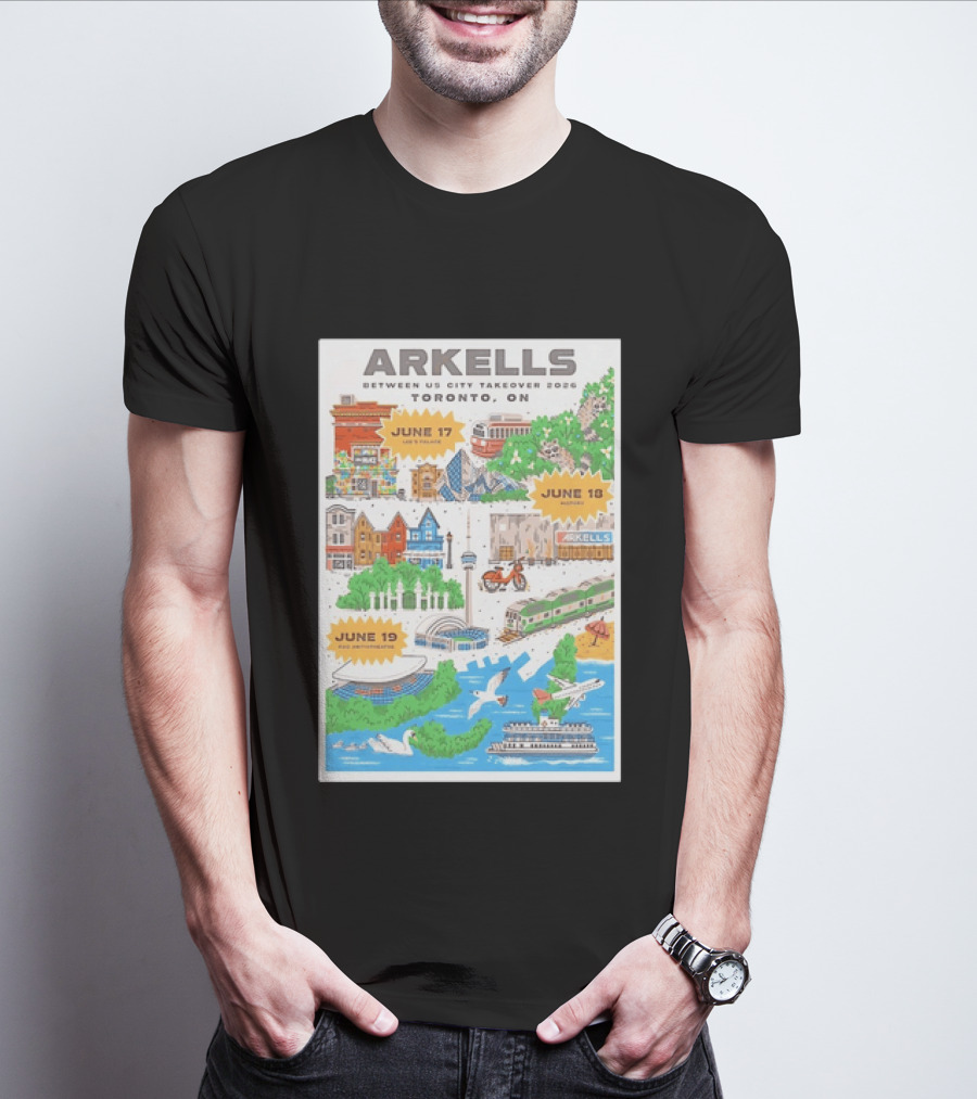 Arkells Between Us City Takeover 2026 Toronto ON June 17 18 19 Lee Palace History Roy Thomson Hall Venue Dates Streetcar CN Tower Green Spaces T-Shirt