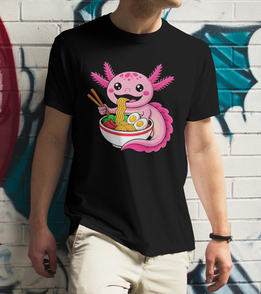 Axolotl Eating Ramen Kawaii Style With Chopsticks And Eggs T-Shirt