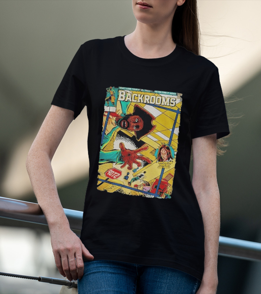Backrooms Horror Comic Why Did She Turn Out Like This Don't Lose Your Way Stop Sign Creepy Scene T-Shirt