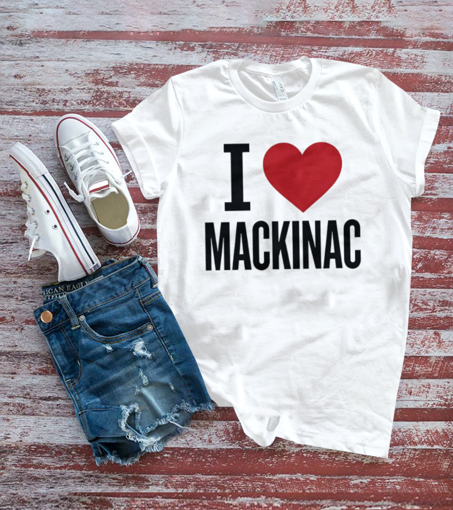I Love Mackinac Michigan Travel Vacation T-Shirt