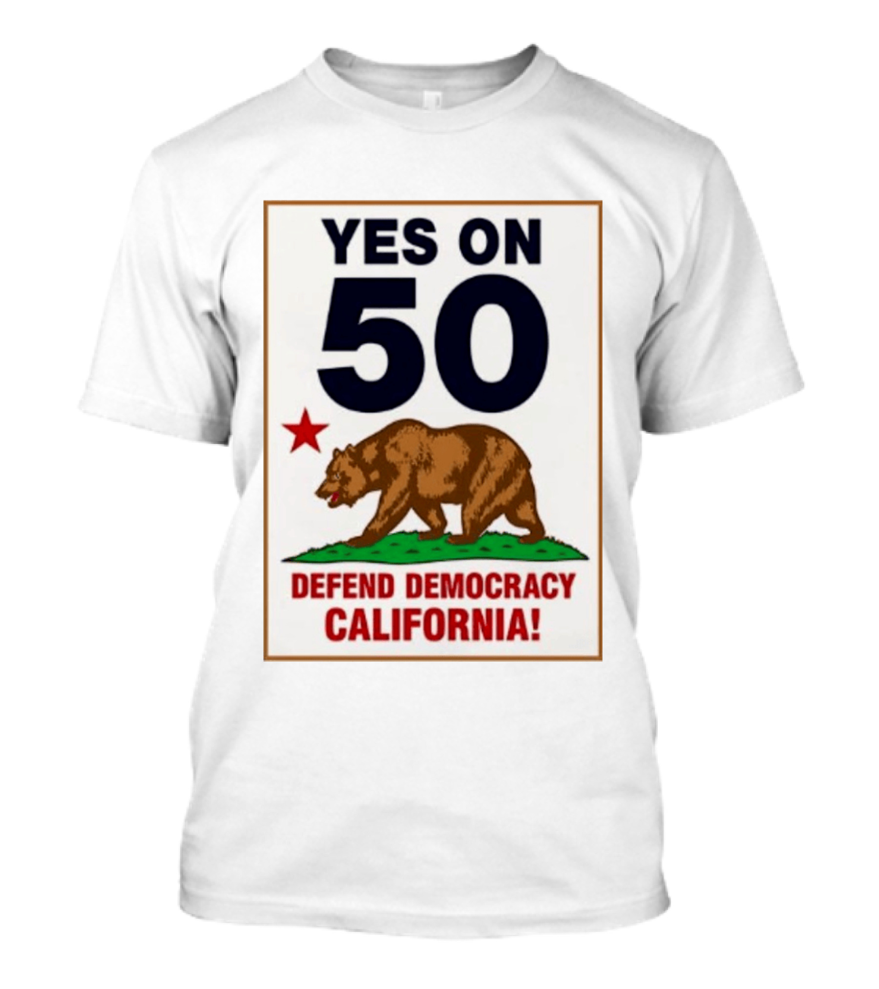 Yes On Prop 50 Defend Democracy California Bear Star T-Shirt