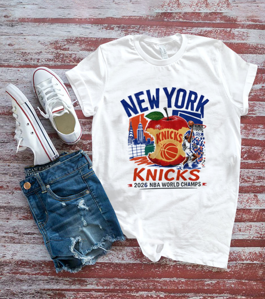 New York Knicks 2026 NBA World Champs Skyline Apple Basketball T-Shirt