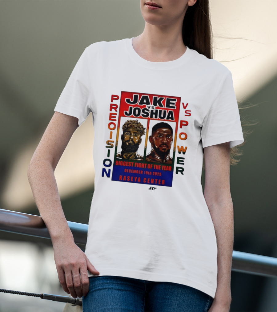 Jake Paul Vs Anthony Joshua Precision Vs Power Biggest Fight Of The Year December 19th 2025 Kaseya Center T-Shirt