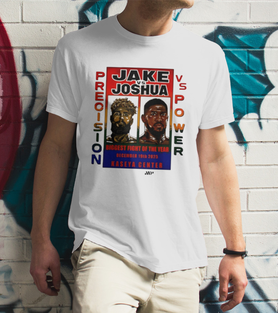 Jake Paul Vs Anthony Joshua Precision Vs Power Biggest Fight Of The Year December 19th 2025 Kaseya Center T-Shirt