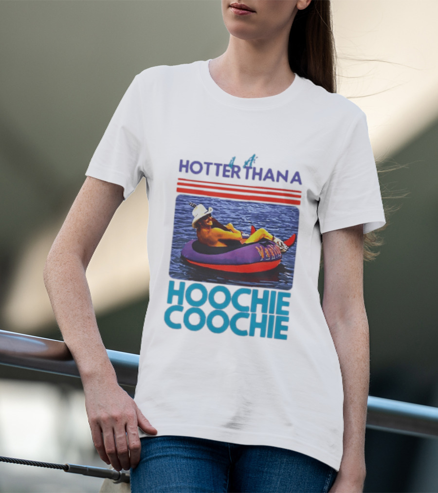 Hotter Than A Hoochie Coochie Lake Float Cowboy Hat T-Shirt