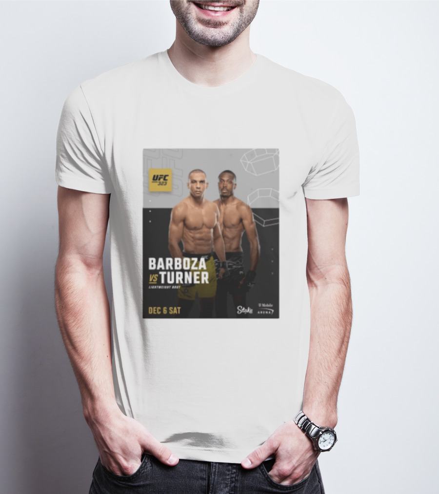 UFC 323 Barboza Vs Turner Lightweight Bout December 6 Sat 2025 Mobile Arena T-Shirt
